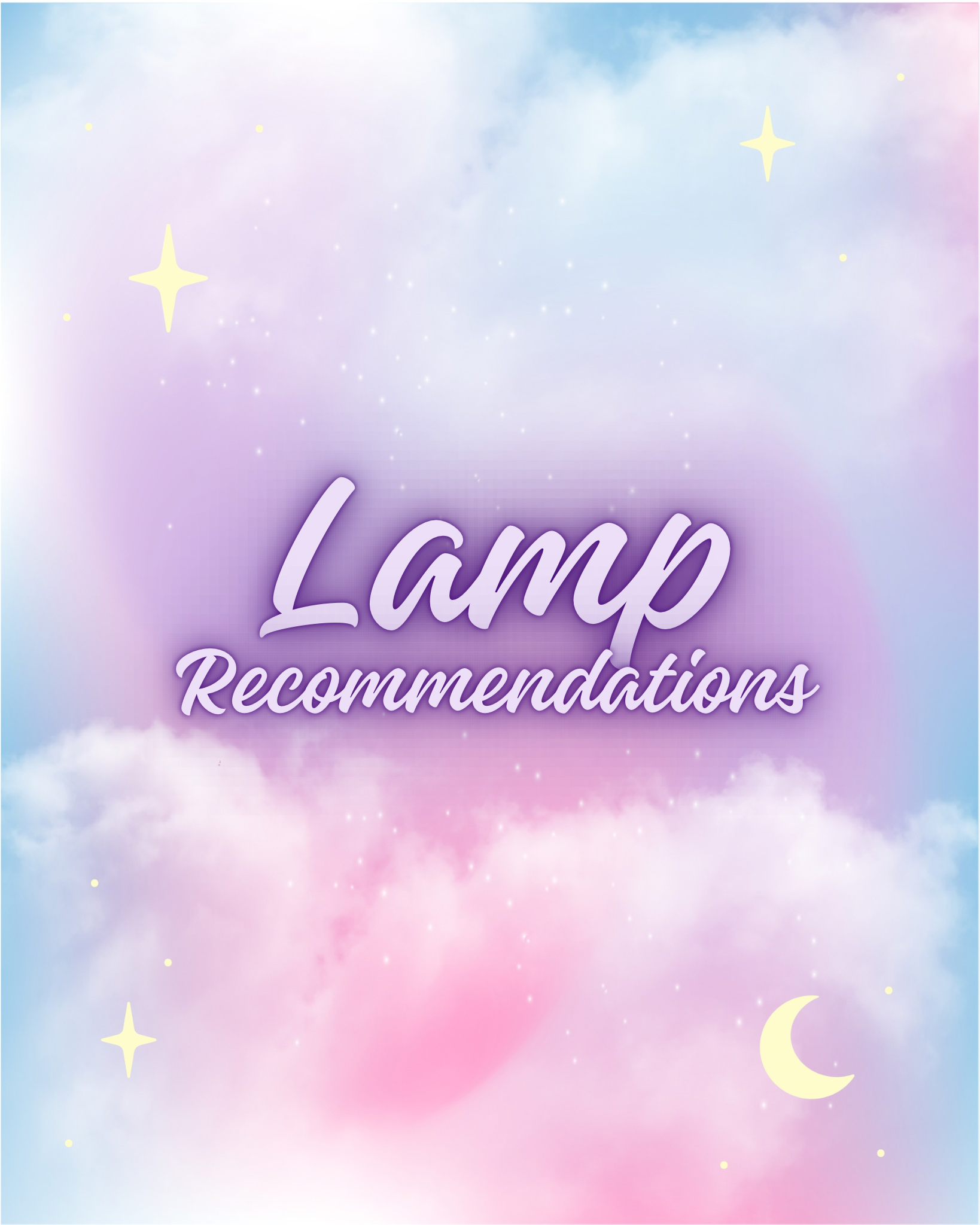Lamp Recommendations